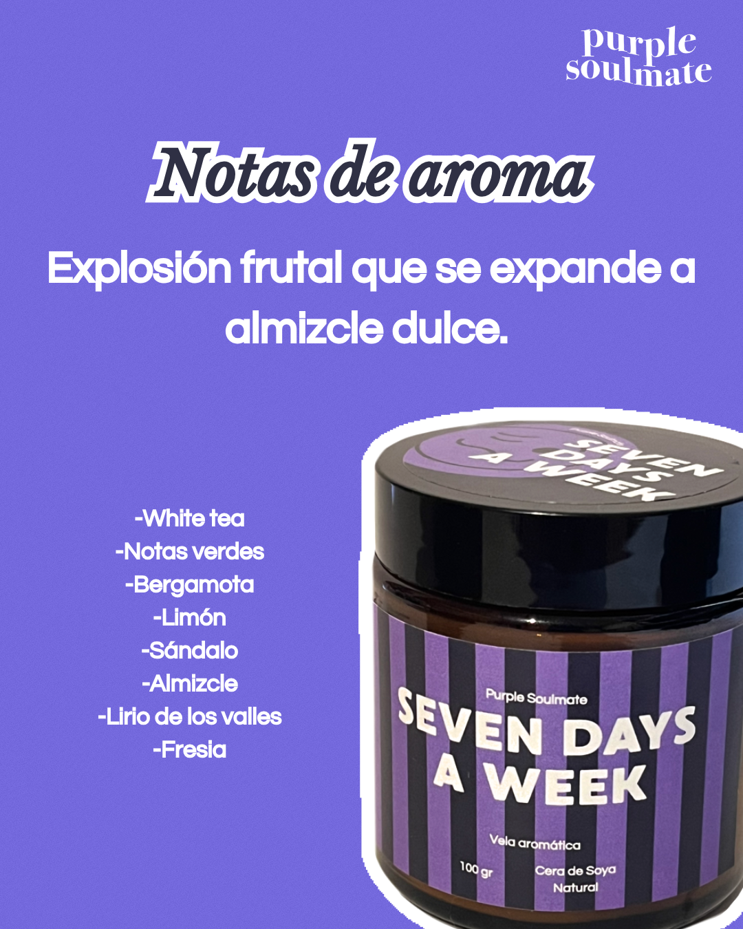 Seven days a week - Vela aromática