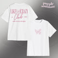 Like crazy tee